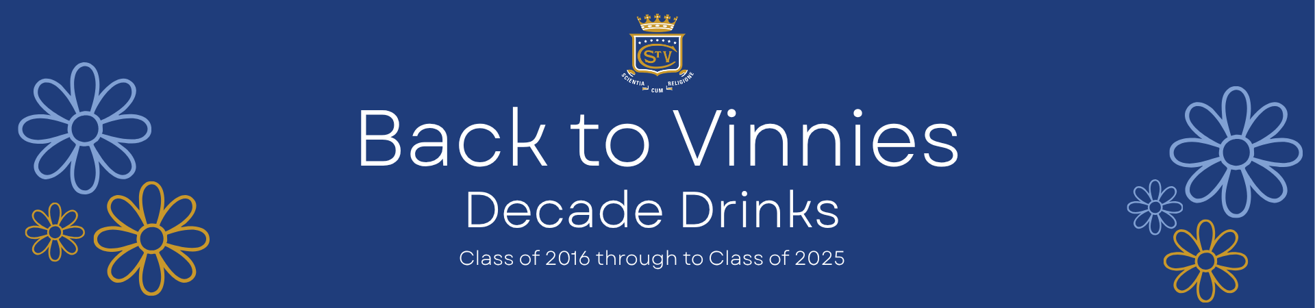 Back to Vinnies Decade Drinks - Class of 2016 to 2025